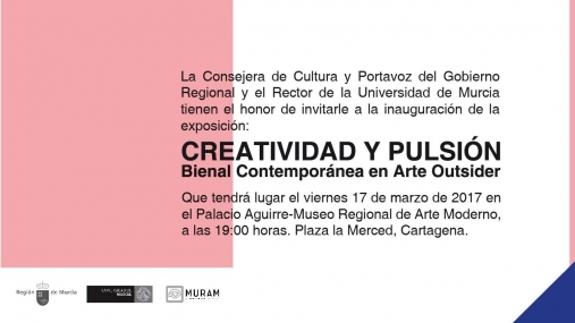 Creatividad y Pulsión. Bienal Contemporánea en Arte Outsider