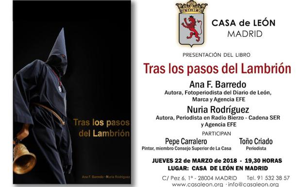 La Casa de León en Madrid presenta el jueves el libro sobre la Semana Santa de Ponferrada