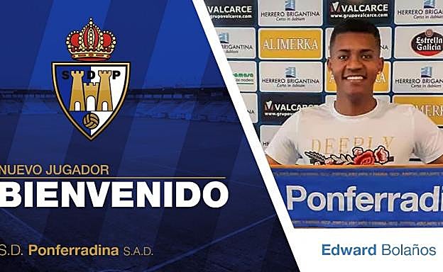 La SD Ponferradina da la bienvenida al jugador Edward Bolaños.
