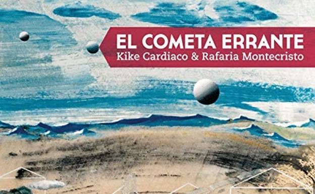 El Corte Inglés acoge el viernes una actuación en directo de Kike Cardiaco y Rafaria Montecristo con la reedición de 'El Cometa Errante'