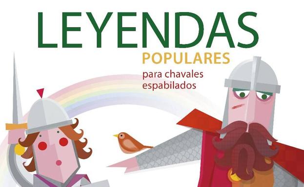 Portada de 'Leyendas populares para chavales espabilados. 