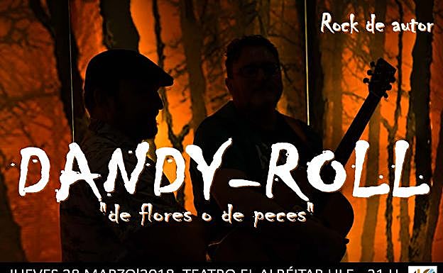 El Teatro El Albéitar ofrece un concierto del dúo acústico 'Dandy Roll'
