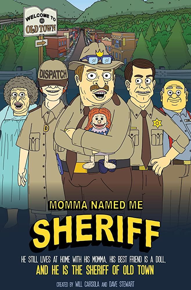 'MOMMA NAMED ME SHERIFF' (T2) | Plataforma: HBO. Fecha: 19 de febrero. Sinopsis: Aún vive con su madre, su mejor amiga es una muñeca y él es... ¡El sheriff de Old Town!