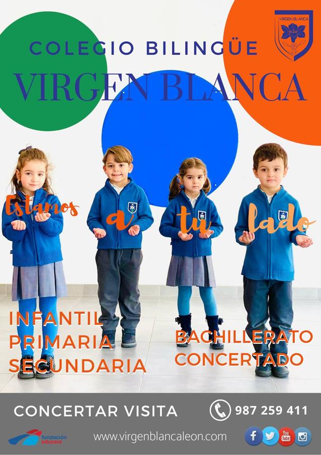 El Colegio Virgen Blanca en León ofrece formación integral concertada desde Infantil hasta Bachillerato. 