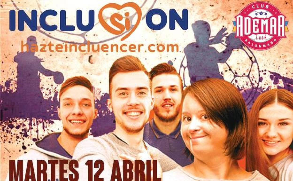 Cartel oficial del «Partido por la inclusión» en el que participará el Abanca Ademar de León.