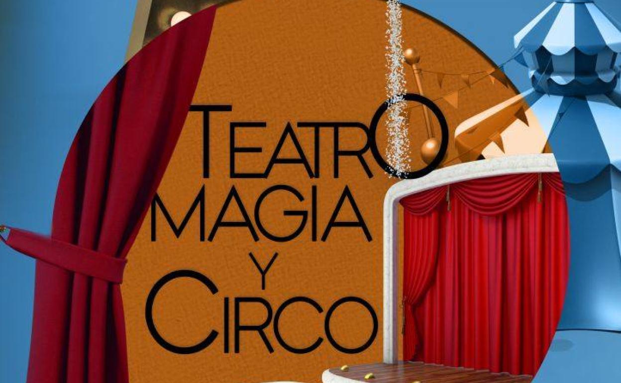 El teatro, la magia y el circo vuelven a Cacabelos