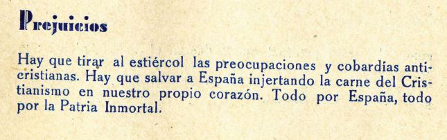 Entre los presos del campo de concentración de San Marcos se repartía un librillo de adoctrinamiento con el manual de 'buenas prácticas'. El libro contenía 'consejos' de obligado cumplimiento. «La masturbación es el suicidio lento y progresivo del individuo que la practica; poco a poco va abriendo su tumba y la de sus descendientes», se puede leer. 