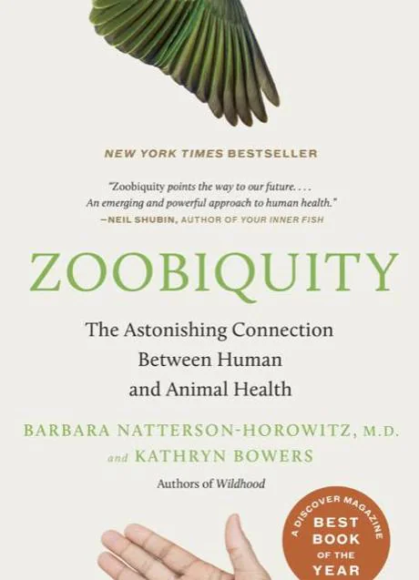 Image - Barbara Natterson-Horowitz ve Kathryn Bowers tarafından yazılan 'Zoobiquity' kitabının kapağı.