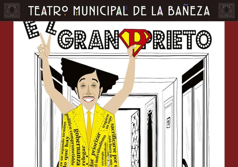 «El gran Prieto» abre la programación del primer semestre de la Red de Teatros de Castilla y León