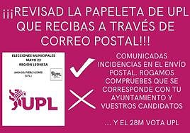 Imagen de las papeletas de advertencia difundidas por la UPL para advertir de errores en el envío postal.