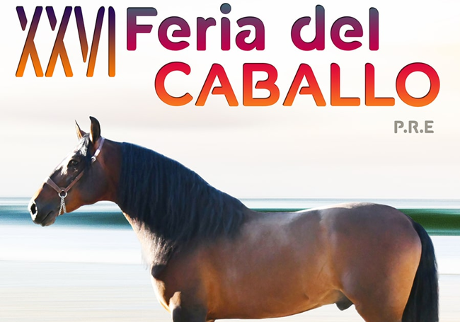 XXVI Feria del Caballo P.R.E