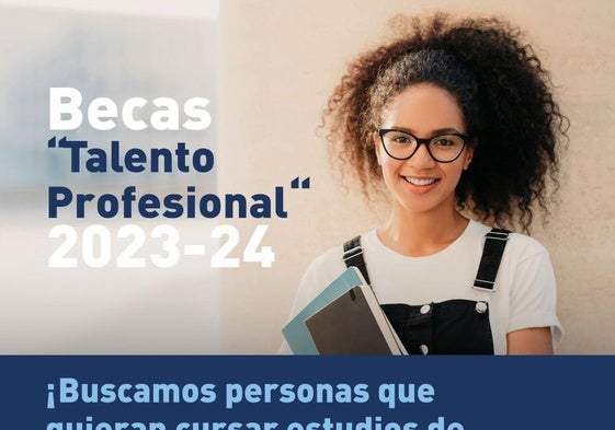 Cartel de las becas 'Talento Profesioal'