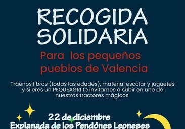 Ganaderos y agricultores leoneses organizan una recogida solidaria «para los pequeños pueblos de Valencia»