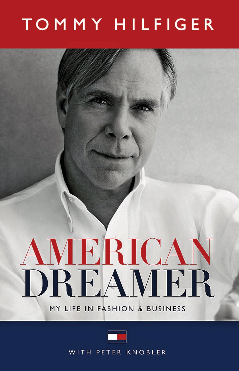 American dreamer es el título de la autobiografía de Tommy Hilfiger, un soñador que ha conseguido montar un imperio de moda. "Este libro es un reflejo de mis experiencias en la industria de la moda durante más de 30 años", ha explicado el creador. Aún hay que esperar, el libro se publica el próximo otoño (Ballantine Books).