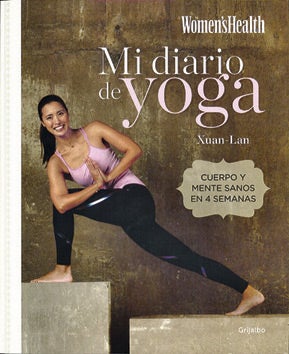 Mi diario de yoga (Grijalbo /Womens Health).