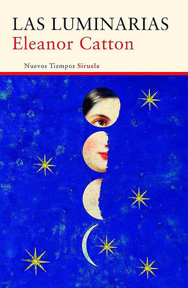 Las Iluminarias (Siruela). Autora: Eleanor Catton.