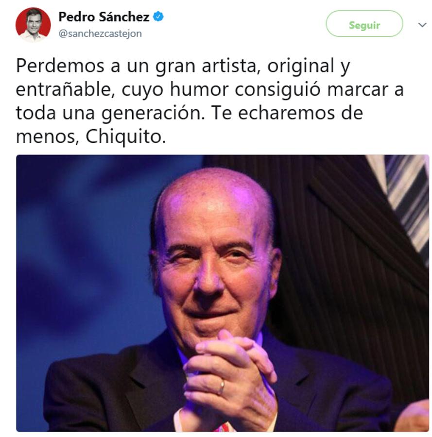 Nadie olvidará el humor de Chiquito. Tampoco el político del PSOE.