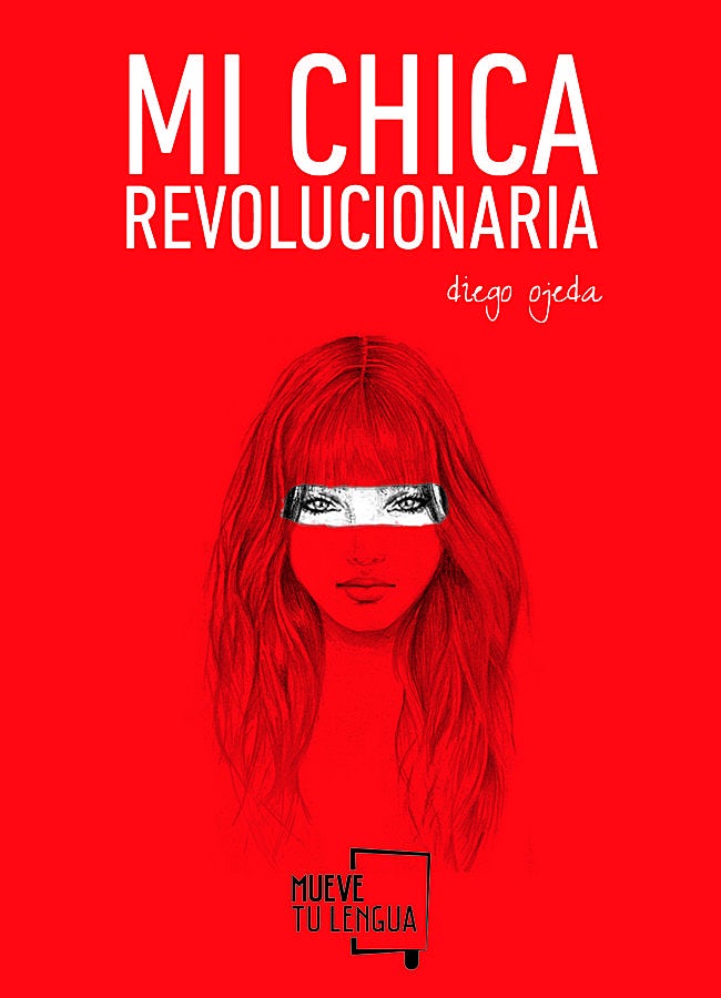 'Mi chica revolucionaria'.