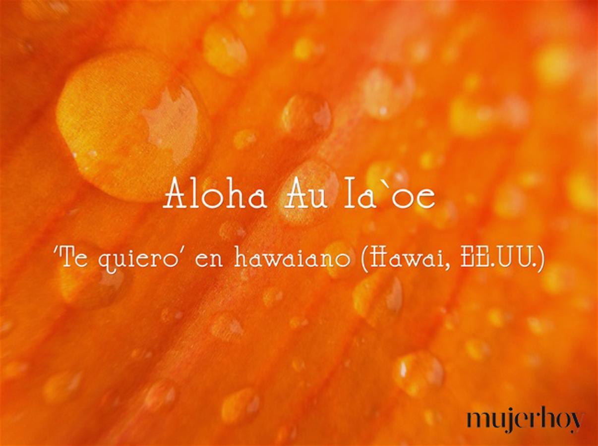 Cómo se dice 'te quiero' en hawaiano