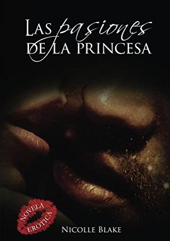 Novela escrita por Nicole Blake.