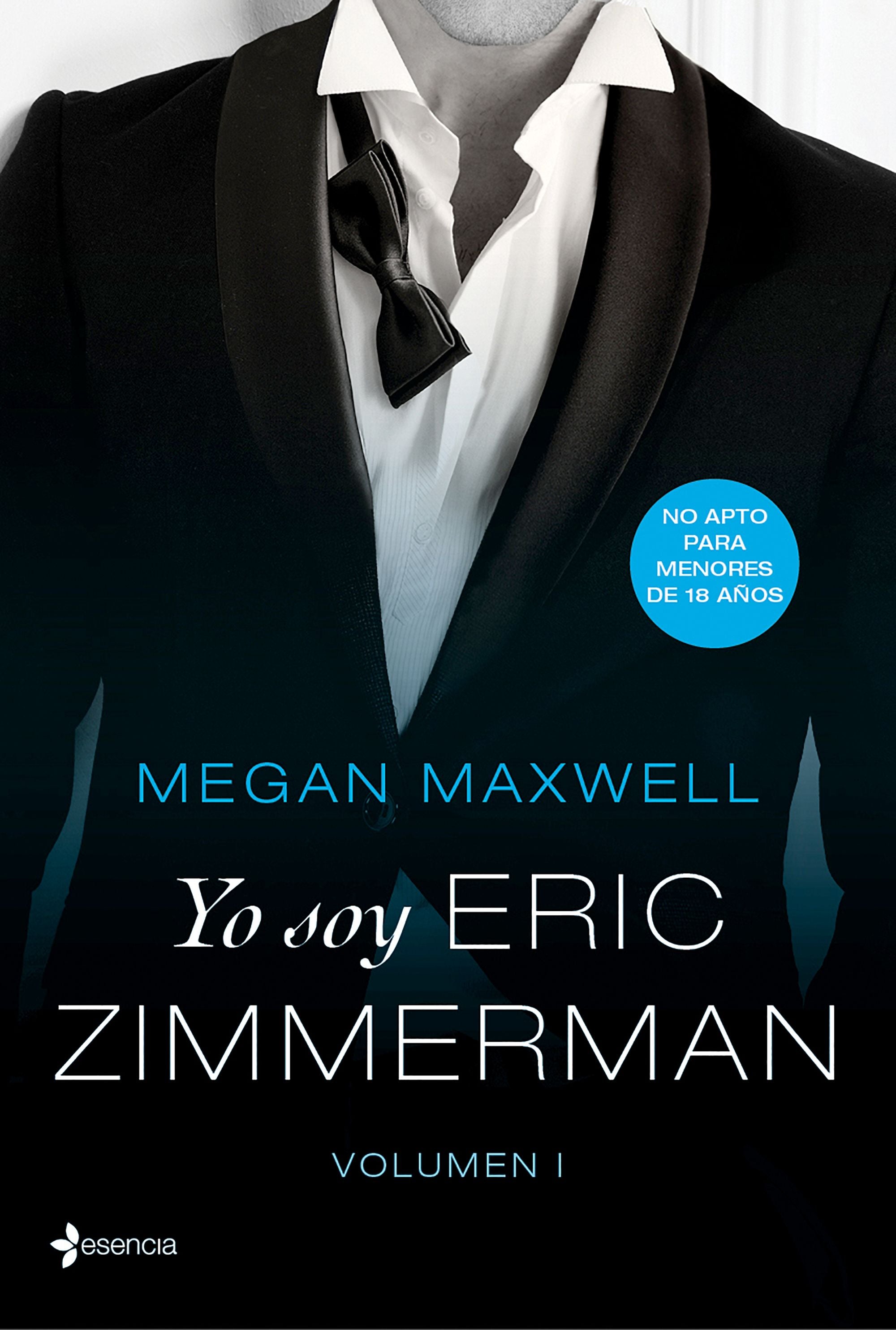 'Yo soy Eric Zimmerman', de Megan Maxwell.