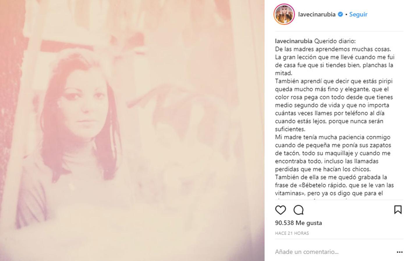 La vecina rubia nos ha dejado conocer un poco más de ella con este precioso texto dedicado a su madre.