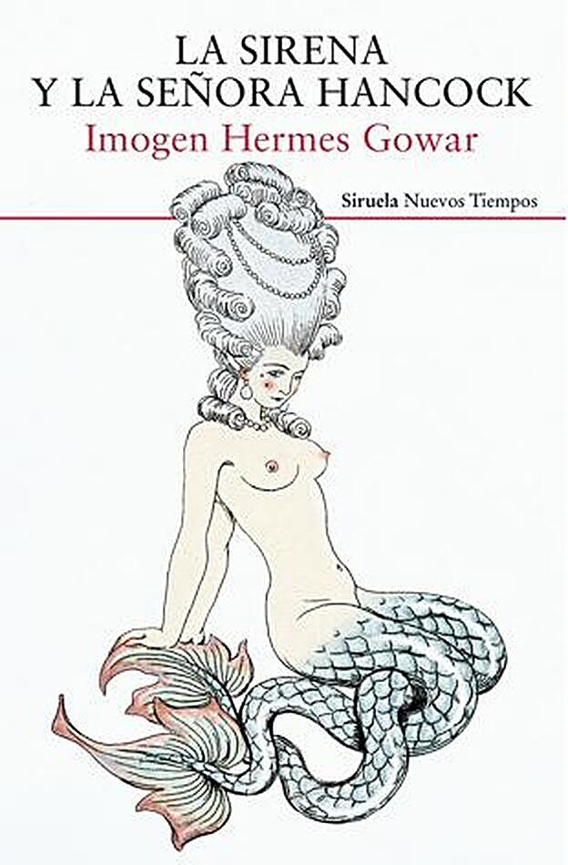 Portada del libro 'La sirena y la señora Hancock'.