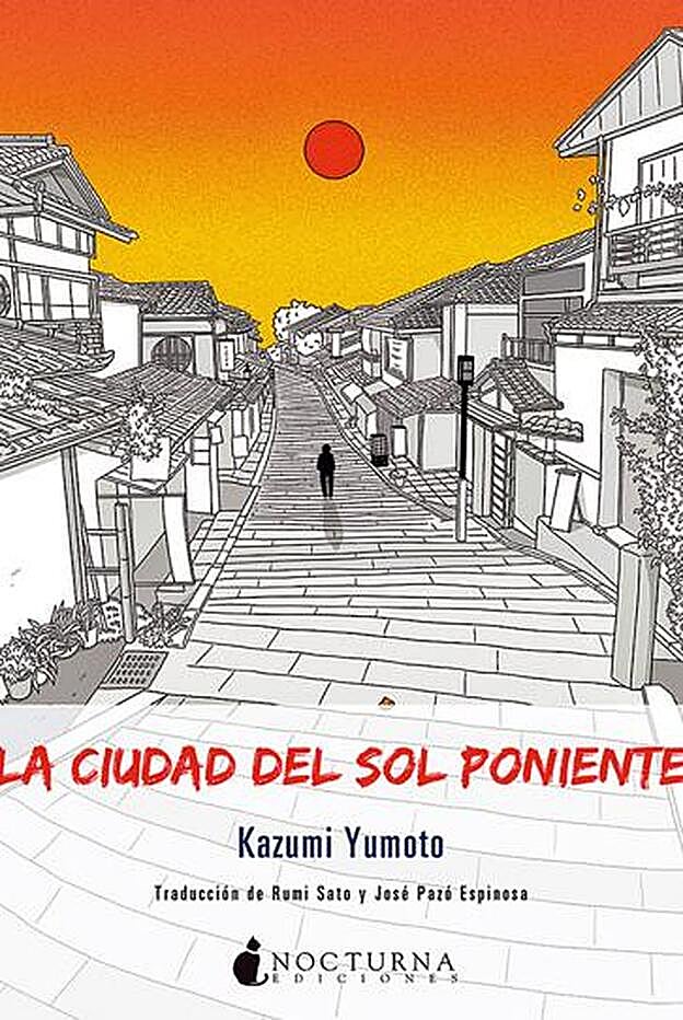 La ciudad del sol poniente, de Kazumi Yumoto