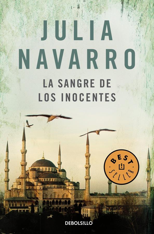 La sangre de los inocentes , de Julia Navarro.