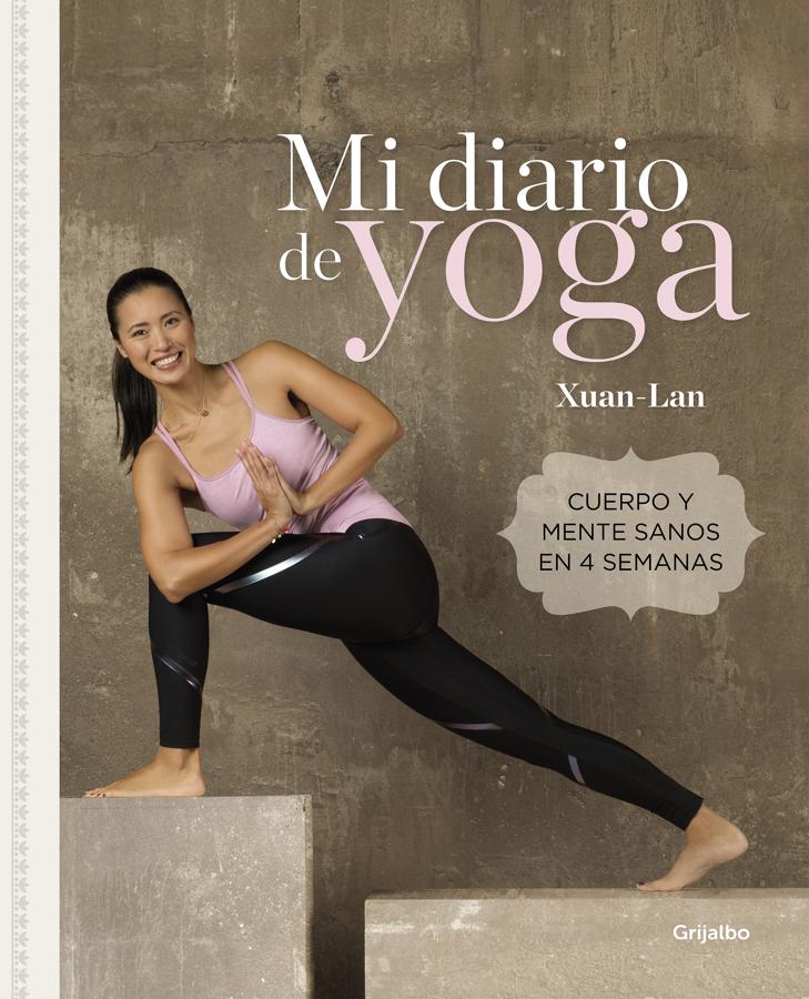 "Mi diario de yoga", de Xuan-Lan. De venta en  Amazon .