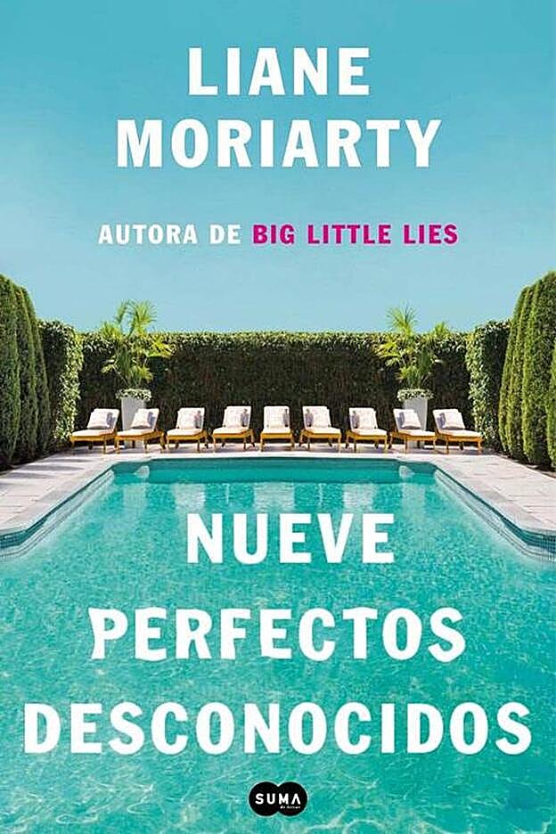 Portada del libro 'Nueve Perfectos desconocidos', de Liane Moriarty.