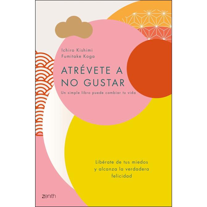 Atrévete a no gustar es un libro que te mostrará cómo desatar todo tu poder interior para tener el valor ser tú mismo. Un libro de autoconocimiento imprescindible como lectura de verano. Cuesta 17,05 euros.