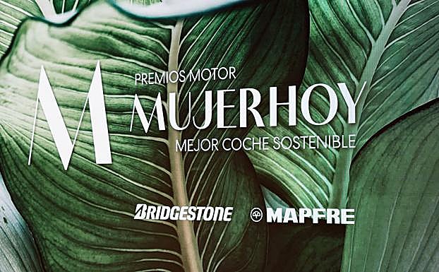 Los Premios Motor Mujerhoy al Mejor Coche Sostenible han sido posibles gracias al patrocinio de Bridgestone y Mapfre.
