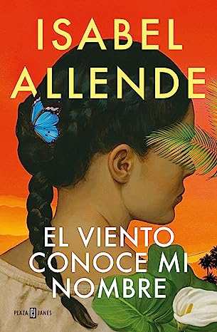 Imagen - El viento conoce mi nombre, Isabel Allende