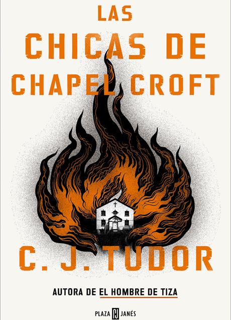Imagen - Portada del libro Las chicas de Chapel Croft, publicado en España por Plaza & Janés. / D.R. 