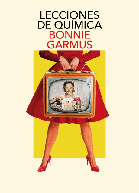 Imagen - Portada de Lecciones de Química, el libro en el que se basa la serie de Apple TV+ Cocina con química. / D.R