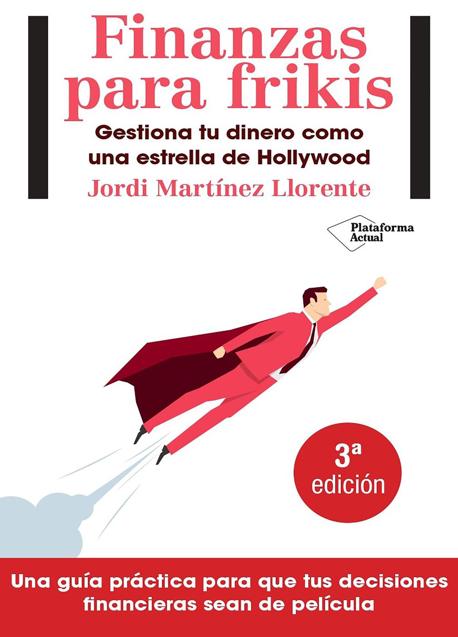 Imagen - Portada del libro Economía para frikis: cómo gestionar tus finanzas personales como una estrella de Hollywood.