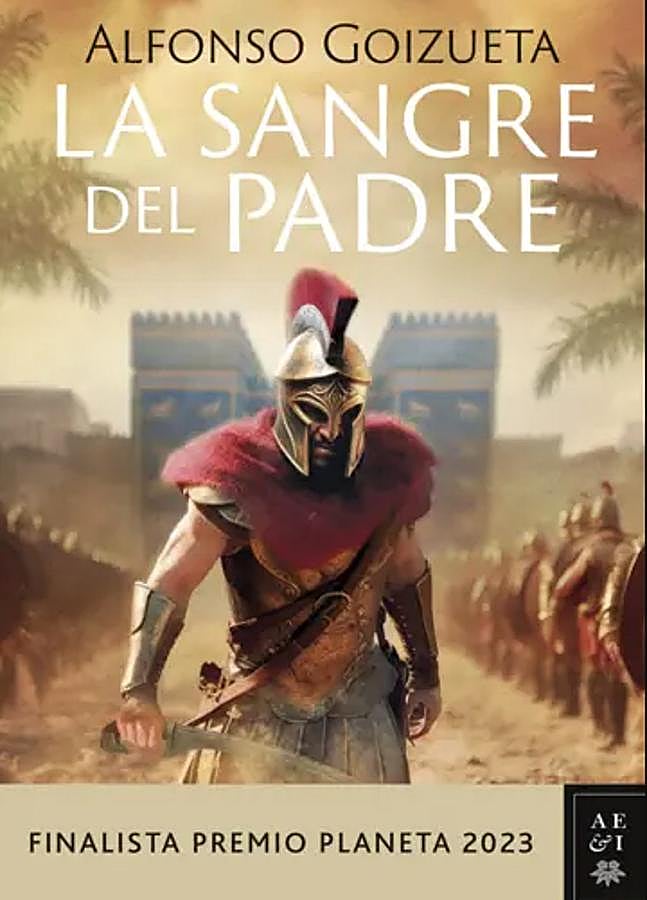 Imagen - Portada de La sangre del padre, de Alfonso Goizueta. / Planeta