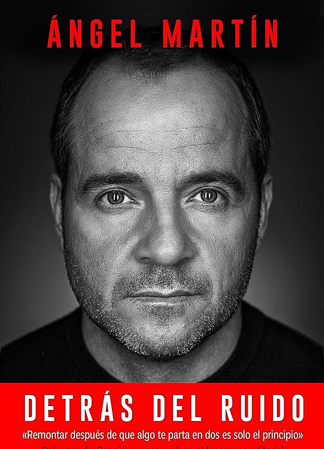 Imagen - Detrás del ruido, el nuevo libro de Ángel Martín.