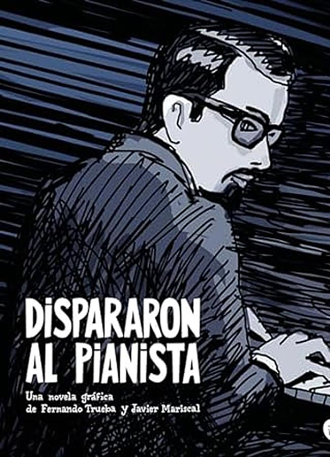 Imagen - Portada de Dispararon al pianista / Salamandra Graphic