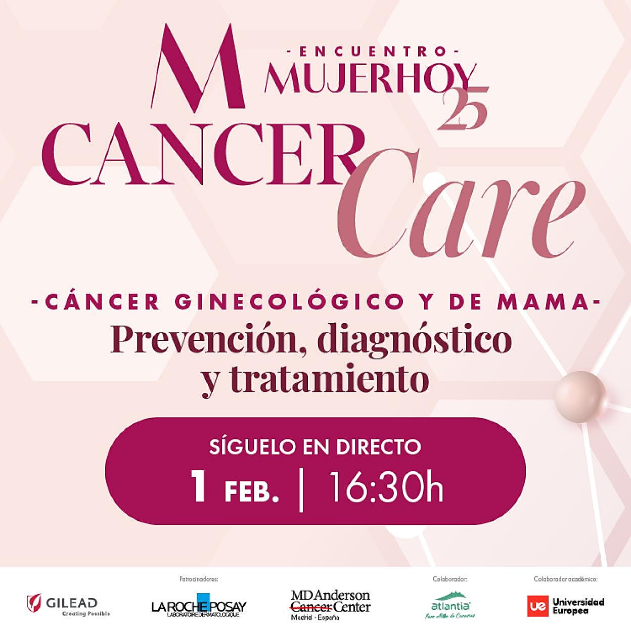 El encuentro Mujerhoy Cancer Care se celebra el 1 de febrero a las 16.30 horas.