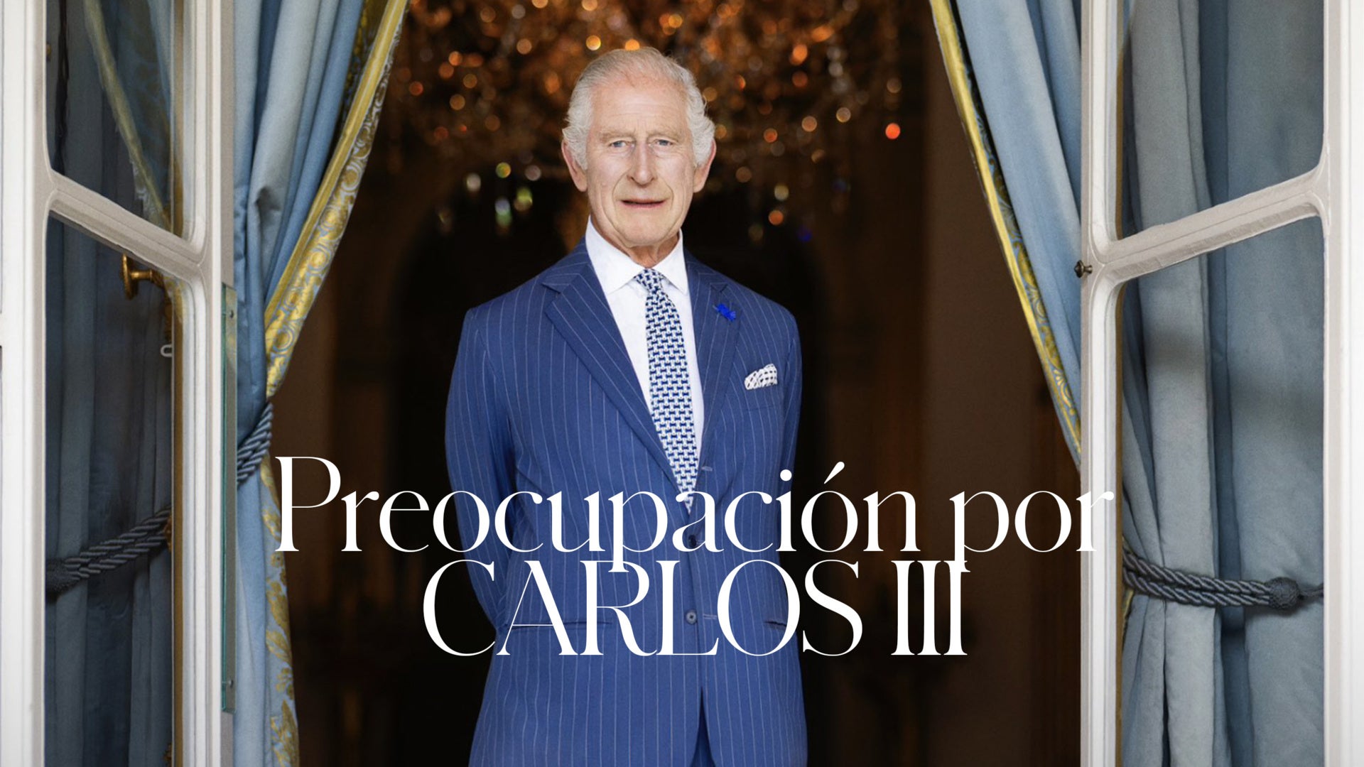 Preocupación en torno a Carlos III