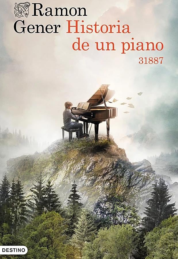 Imagen - Portada del libro de Ramon Gener, Historia de un piano 31887. / DESTINO