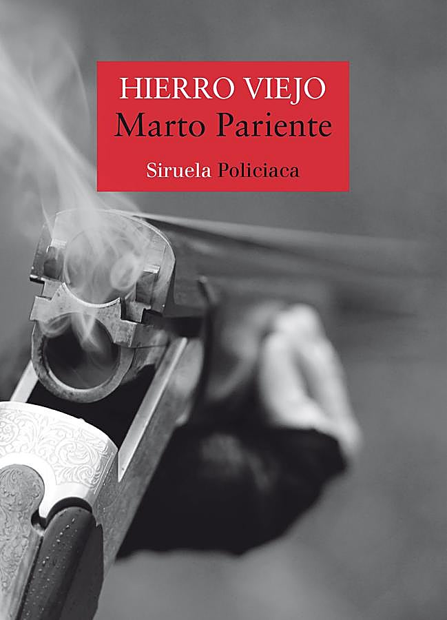 Imagen - Portada de Hierro Viejo, la nueva novela de Marto Pariente. / Siruela 