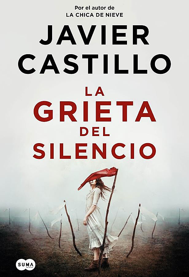 Imagen - Portada de la nueva novela de Javier Castillo, La grieta del silencio. / Suma de Letras