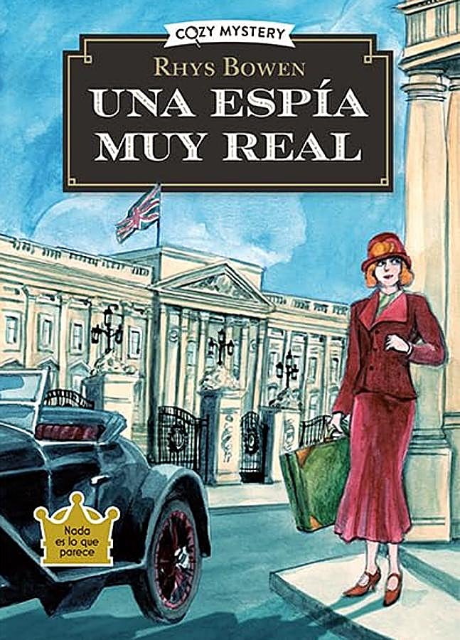 Imagen - Portada de Una espía muy real, el libro de Rhys Bowen. / ALMA Editorial