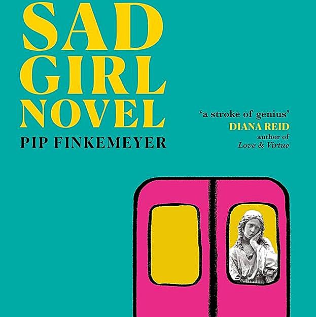 Sad Girl Novel, de la escritora australiana Pip Finkemeyer.