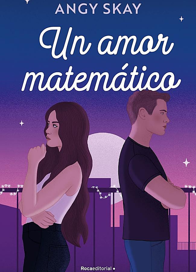Imagen - Portada de Un amor matemático, de Angy Skay. / Roca Editorial