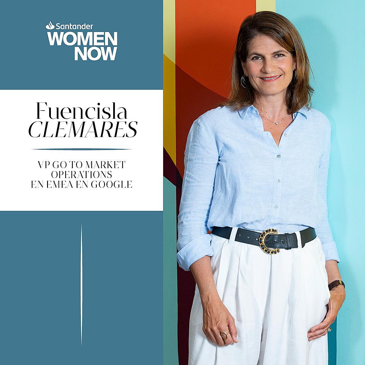 Fuencisla Clemares, Vicepresidenta Go to market operations en Google EMEA. estará en Santander WomenNOW.