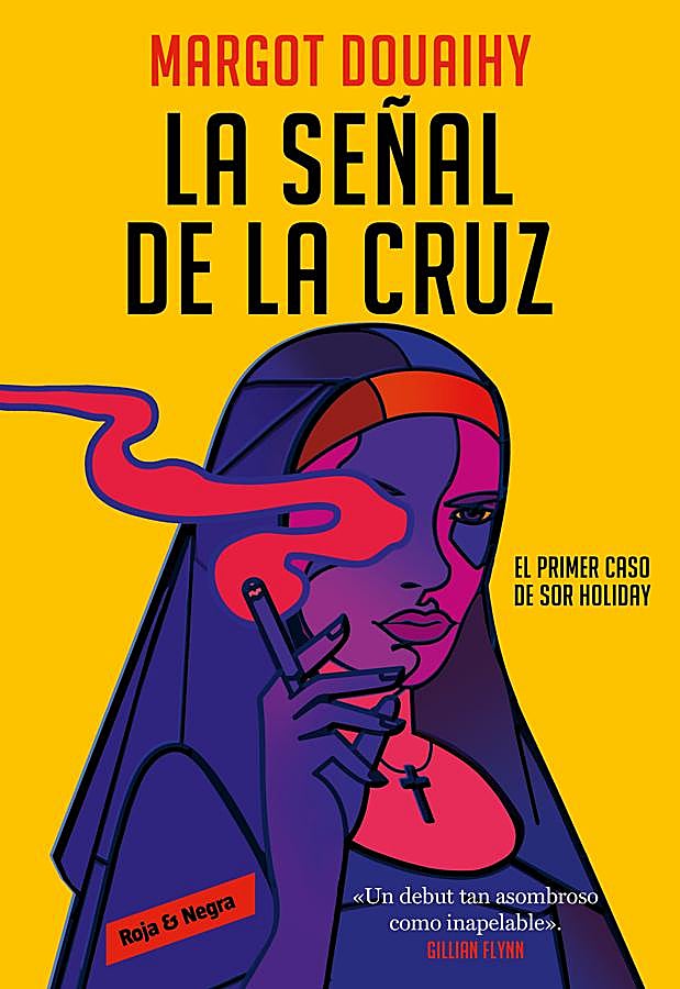 Imagen - Portada de La señal de la cruz, de Margot Douaihy. / Roja y Negra
